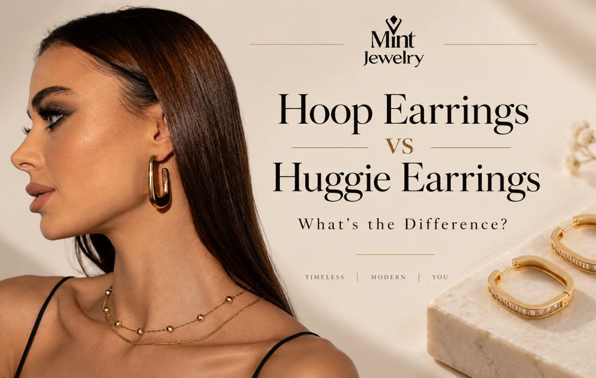 Hoop Earrings vs Huggie Earrings